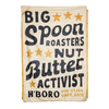 Big Spoon Roasters Beach Blanket that states Big Spoon Roasters Nut Butter Activist H'Boro N'Clina Since 2011